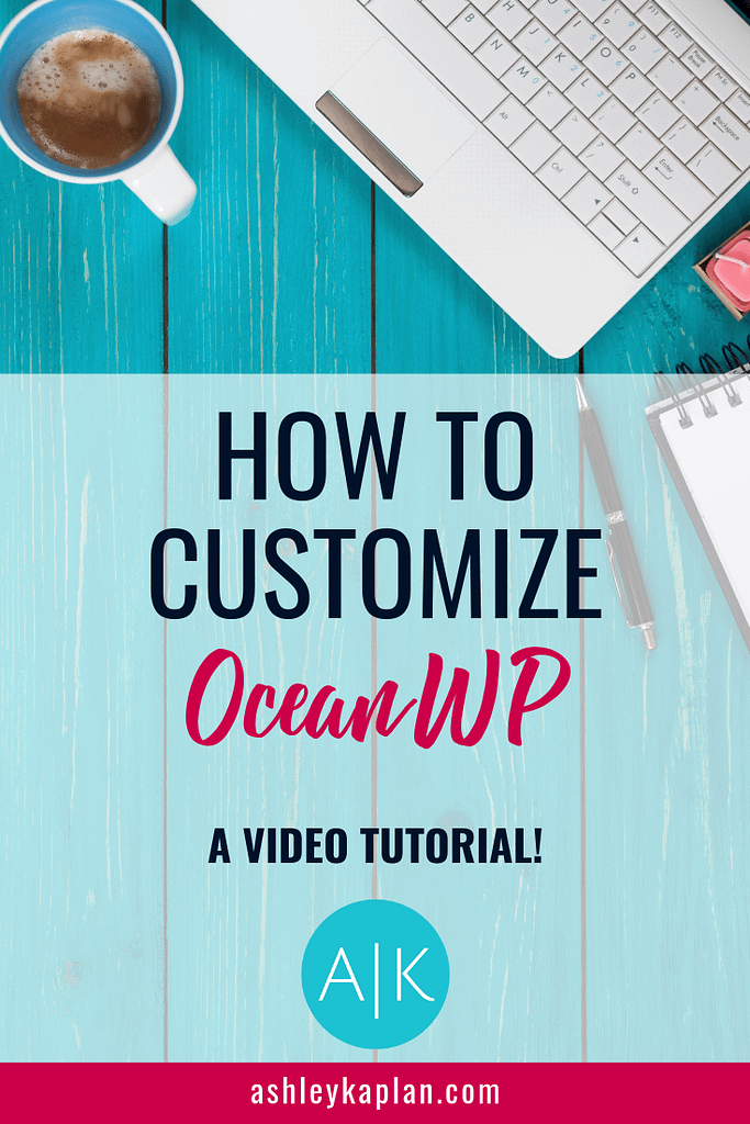 Once you’ve installed WordPress, you’ll need to choose a theme. My favorite theme? OceanWP! Best part? It’s free. Who doesn’t love free?! In this post, I’ll share a video tutorial explaining how to quickly customize your OceanWP theme. If you’ve selected a different theme, that’s okay! You can still use the information in this video to learn how to customize your theme. Let’s go!