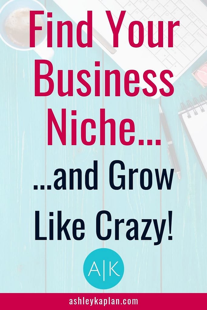 When you're starting your business, it's super important to find your niche from the start. Read on to learn why it matters so much and how to do. If you want even more, download my free workbook and learn the first 5 steps I take with all my web design clients who are just starting their biz! https://ashleykaplan.com/first5steps/ #findyourniche #businessniche #wordpress #elementor